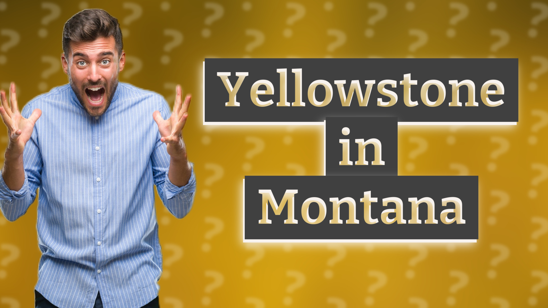 Yellowstone in Montana