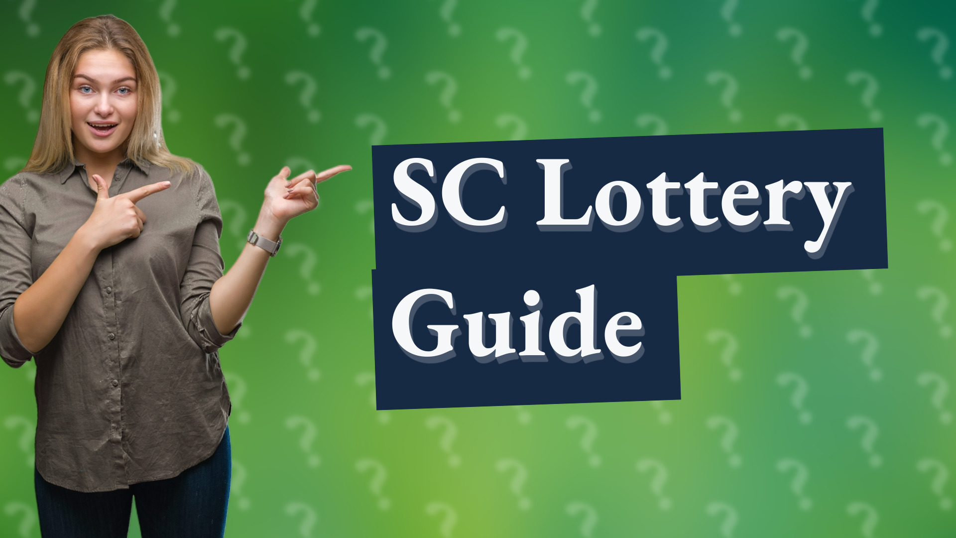 SC Lottery Guide