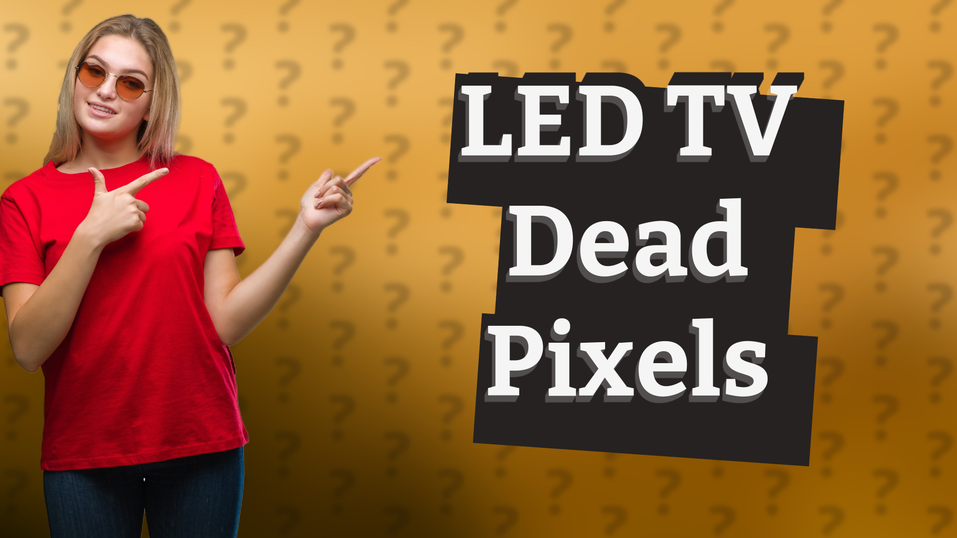 LED TV Dead Pixels