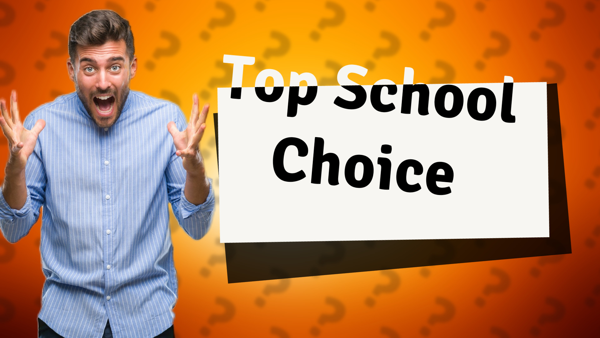 Top School Choice