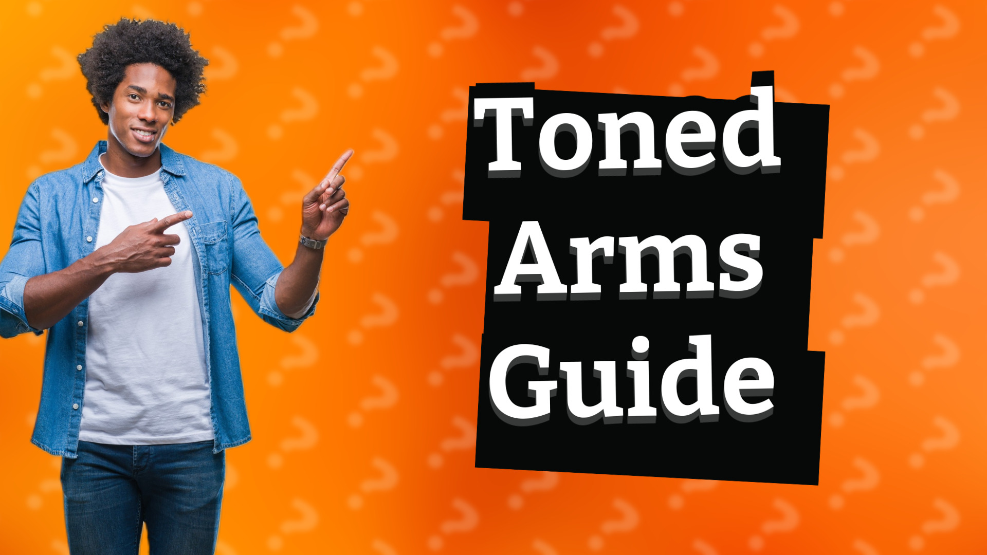 Toned Arms Guide