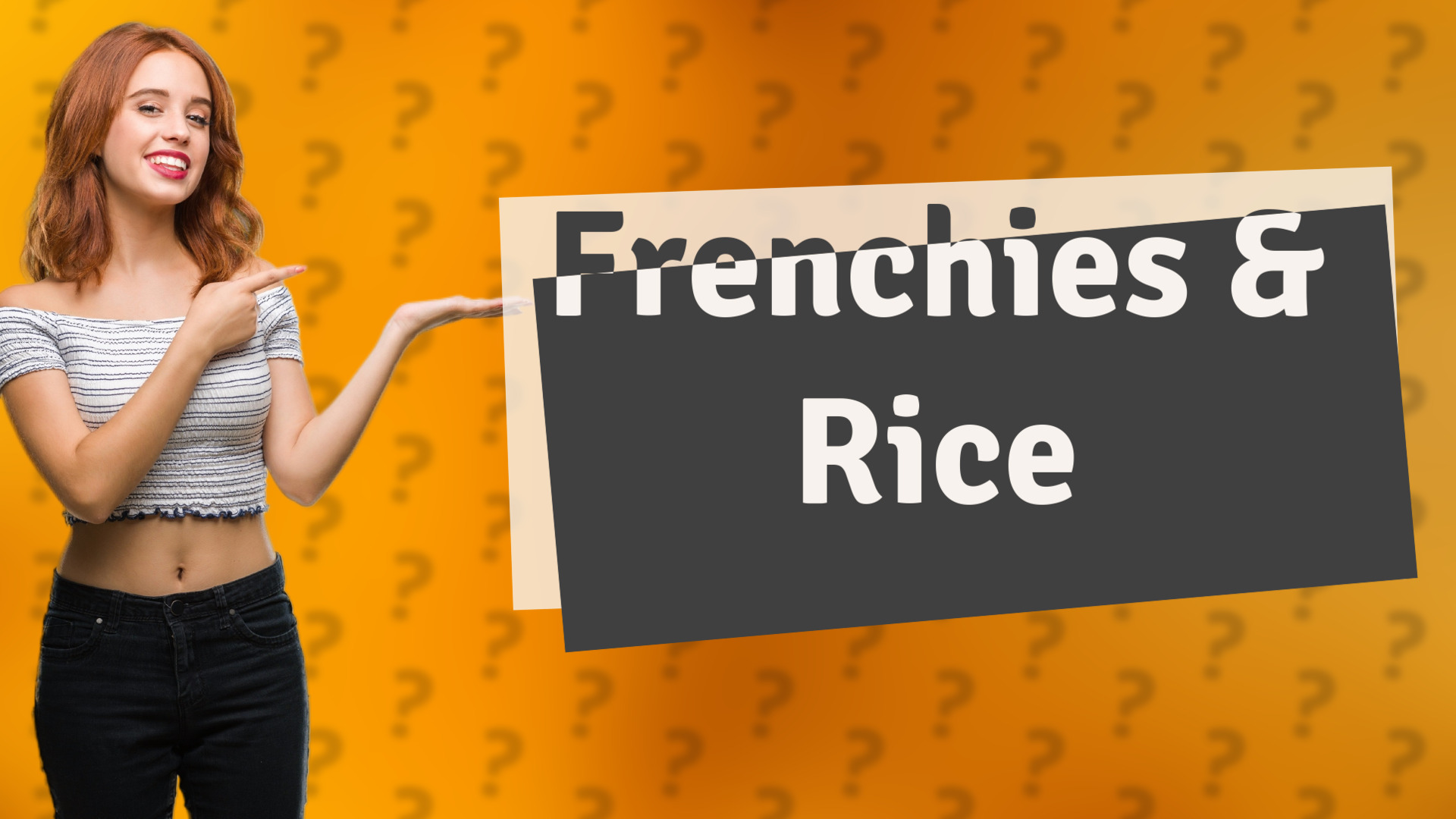 Frenchies & Rice