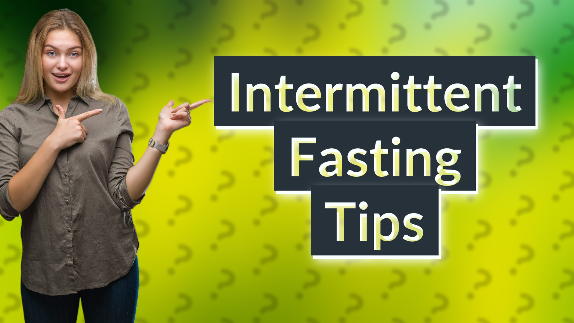 Intermittent Fasting Tips