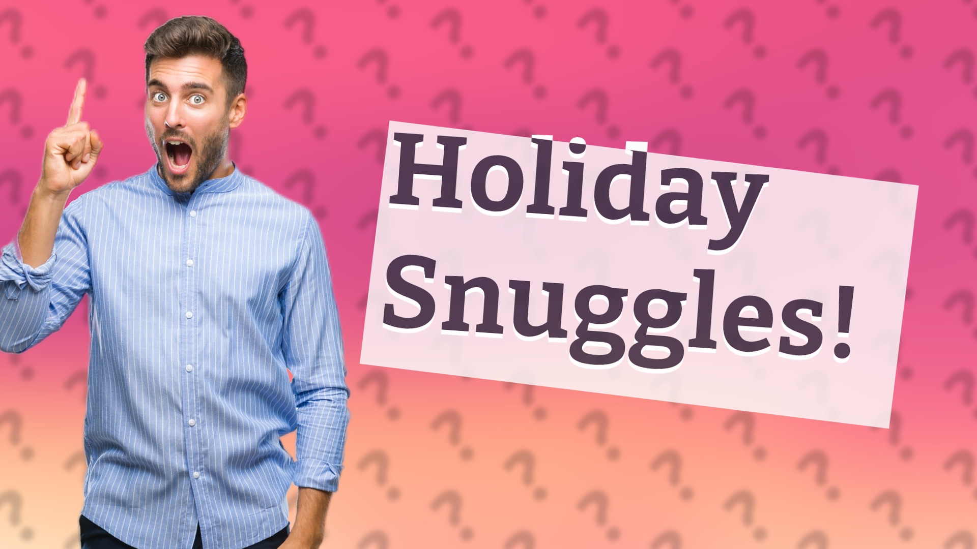 Holiday Snuggles!