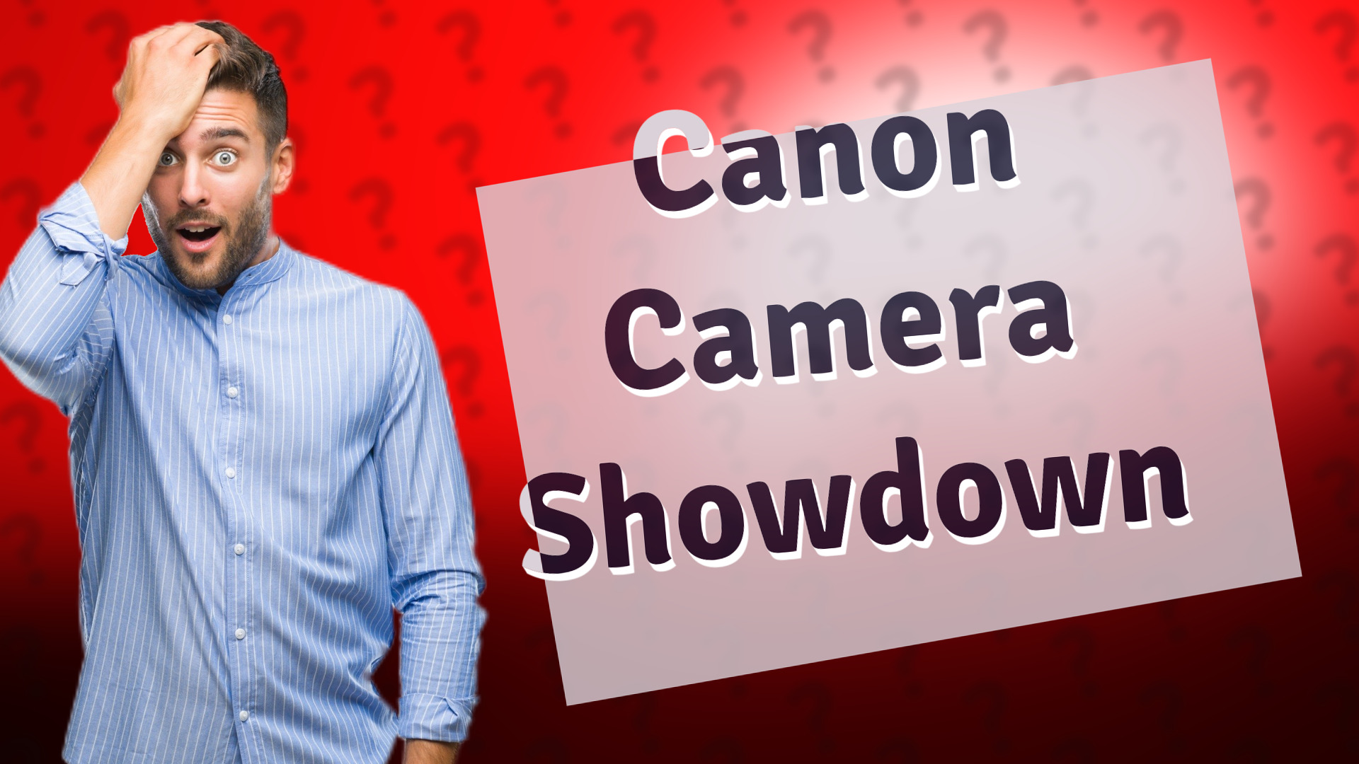 Canon Camera Showdown