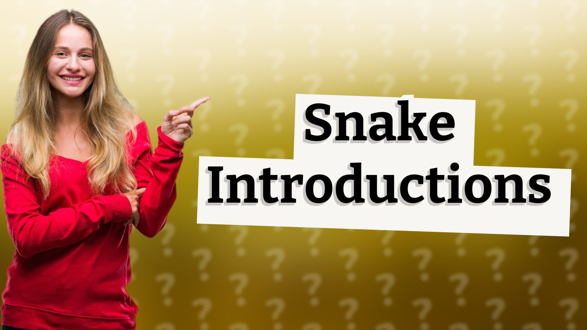 Snake Introductions