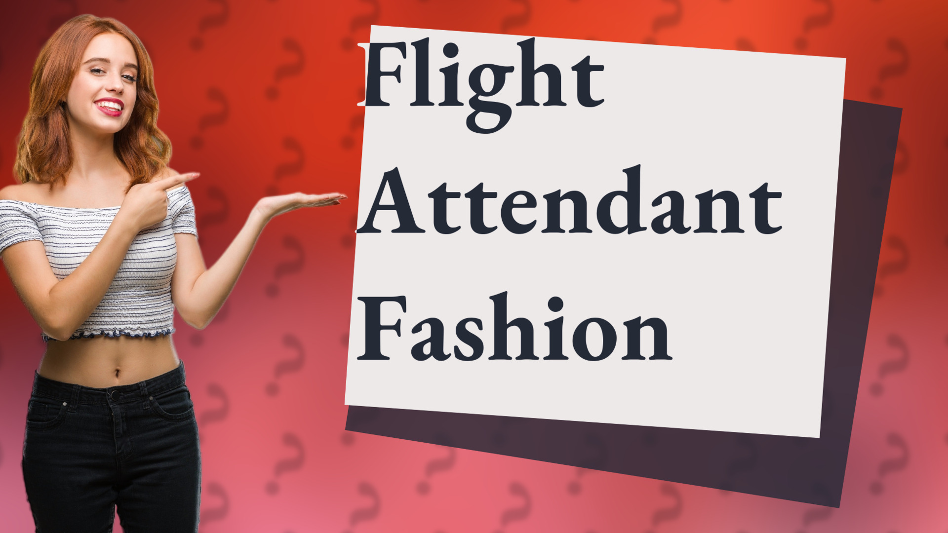 Flight Attendant Fashion