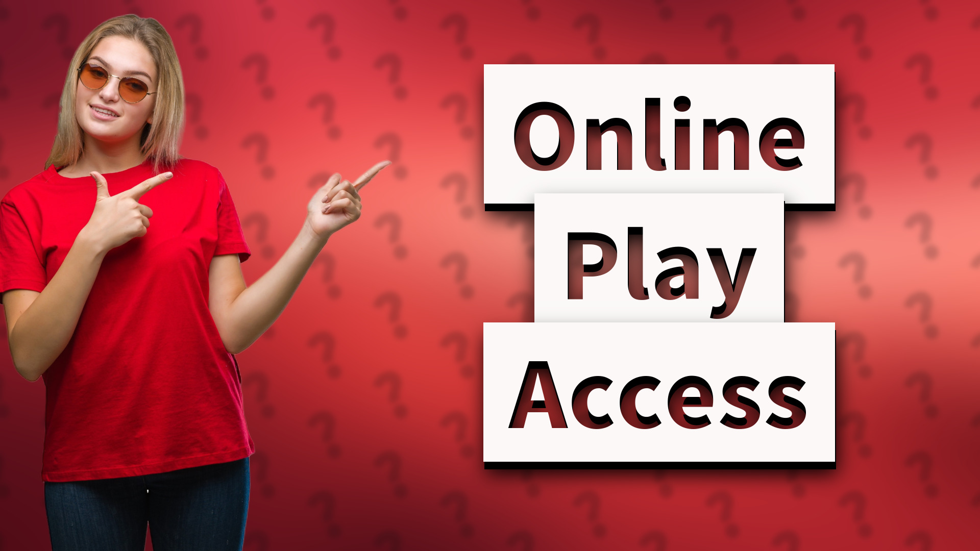 Online Play Access