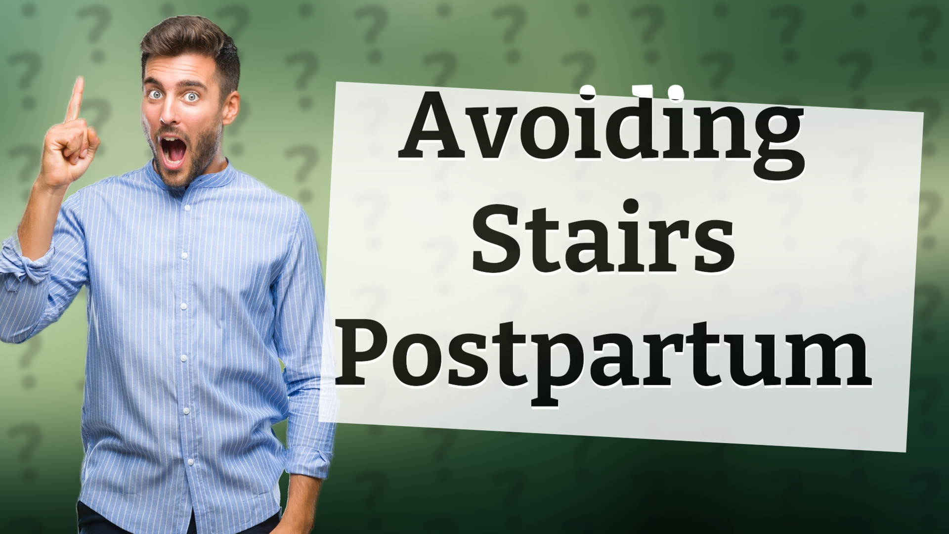 Avoiding Stairs Postpartum