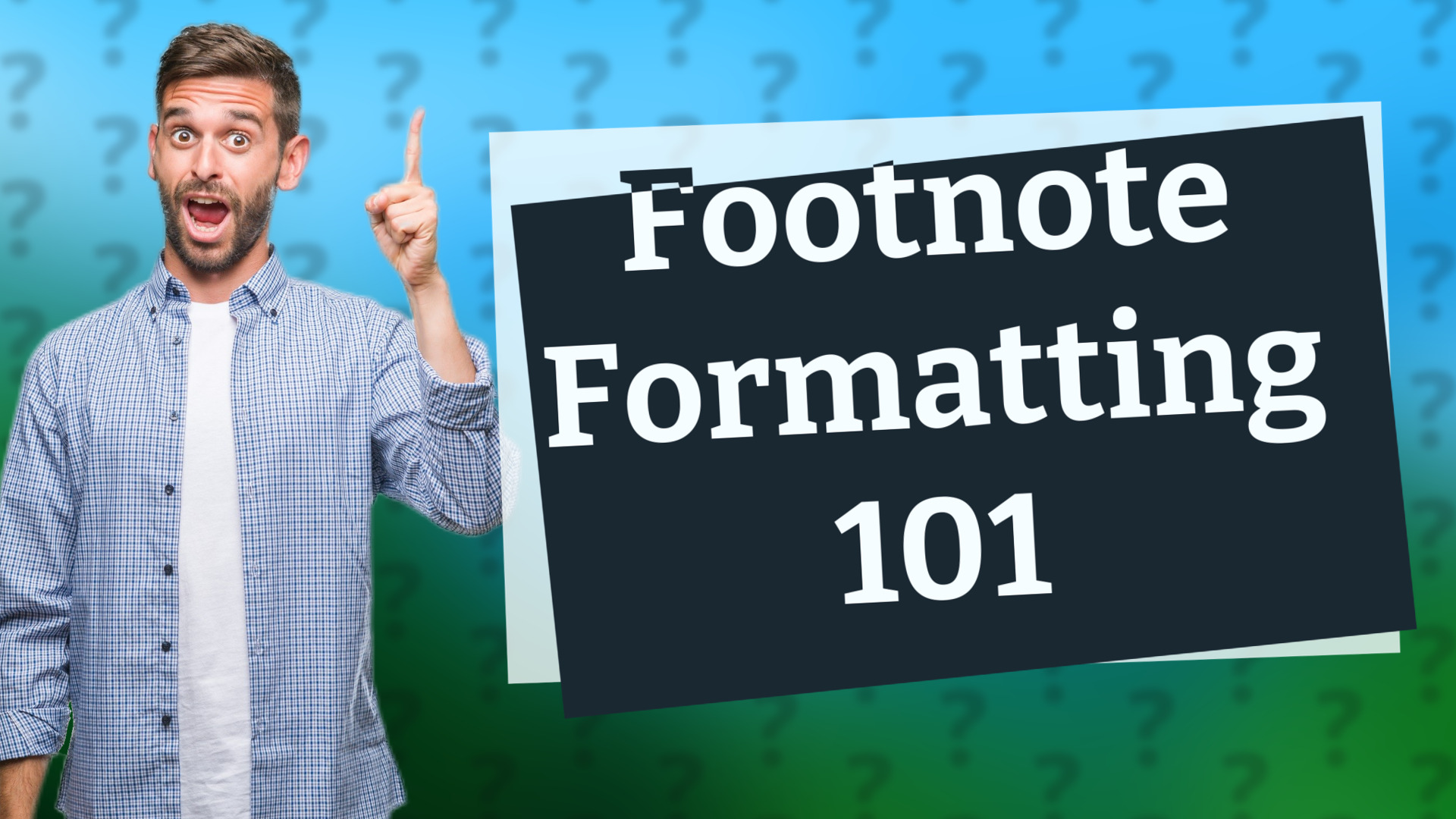 Footnote Formatting 101