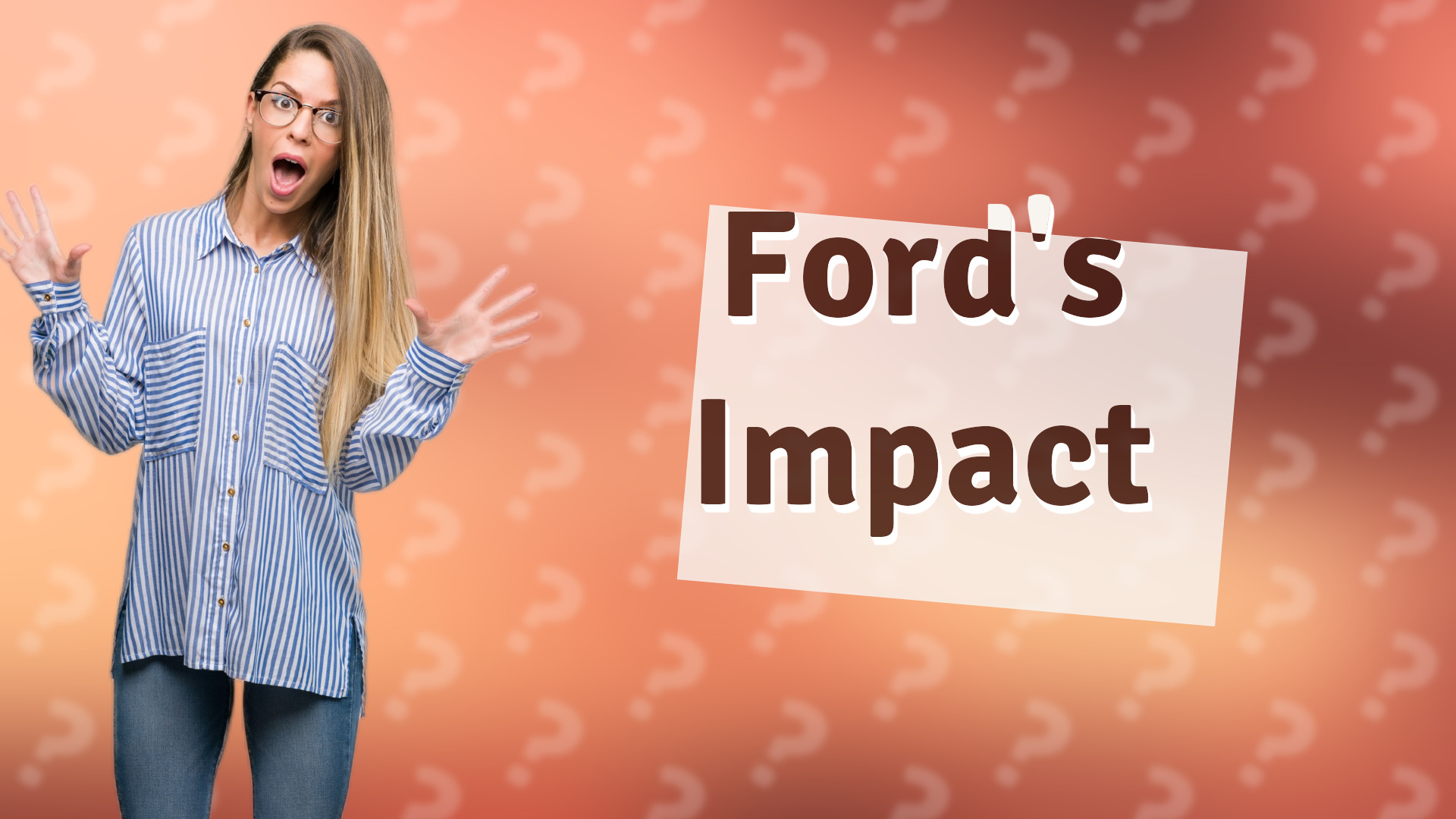 Ford's Impact