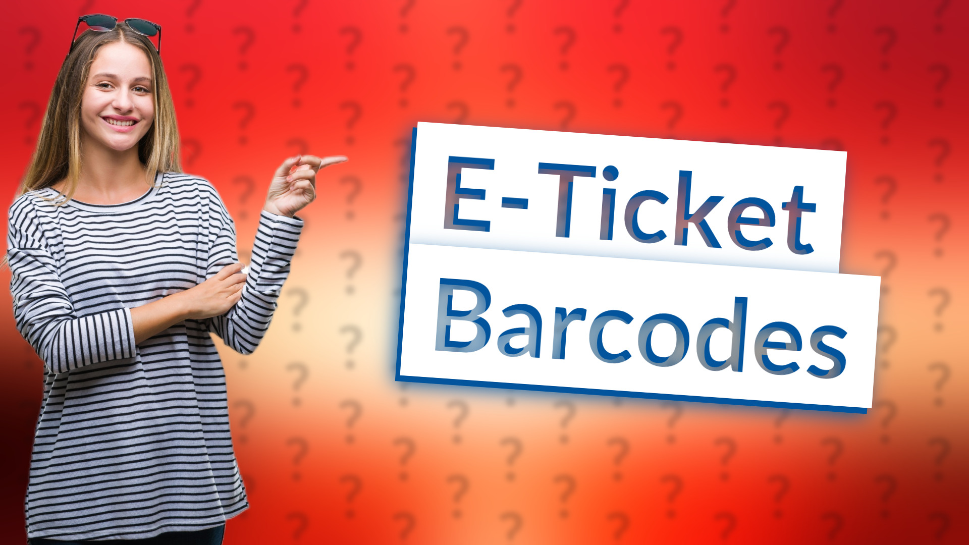 E-Ticket Barcodes