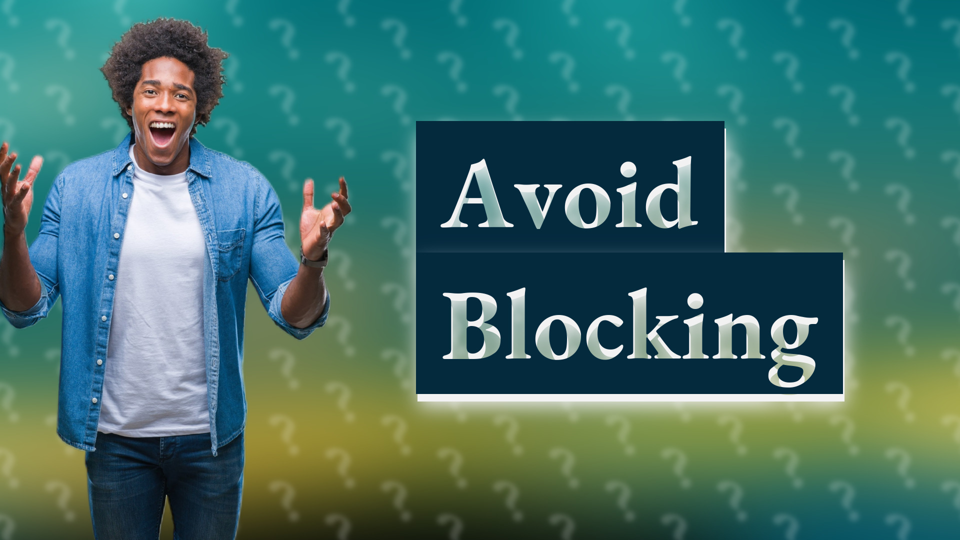 Avoid Blocking