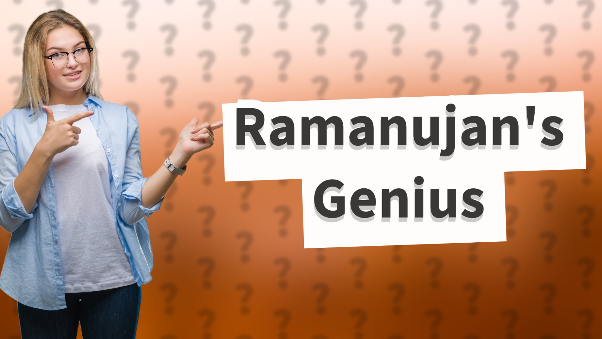 Ramanujan's Genius