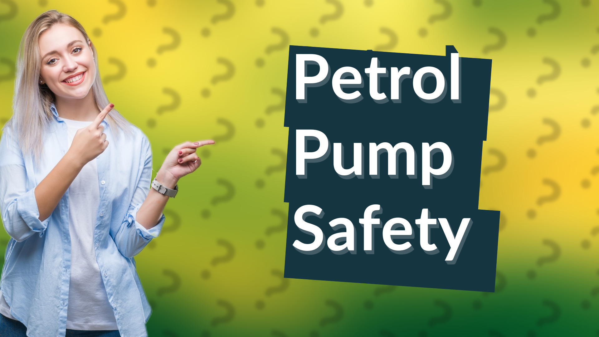 Petrol Pump Safety