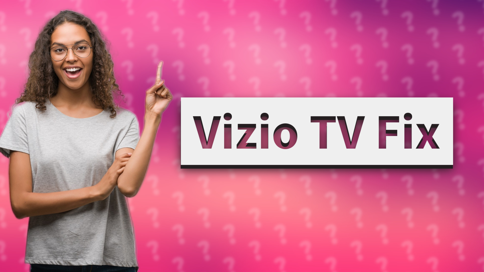 Vizio TV Fix