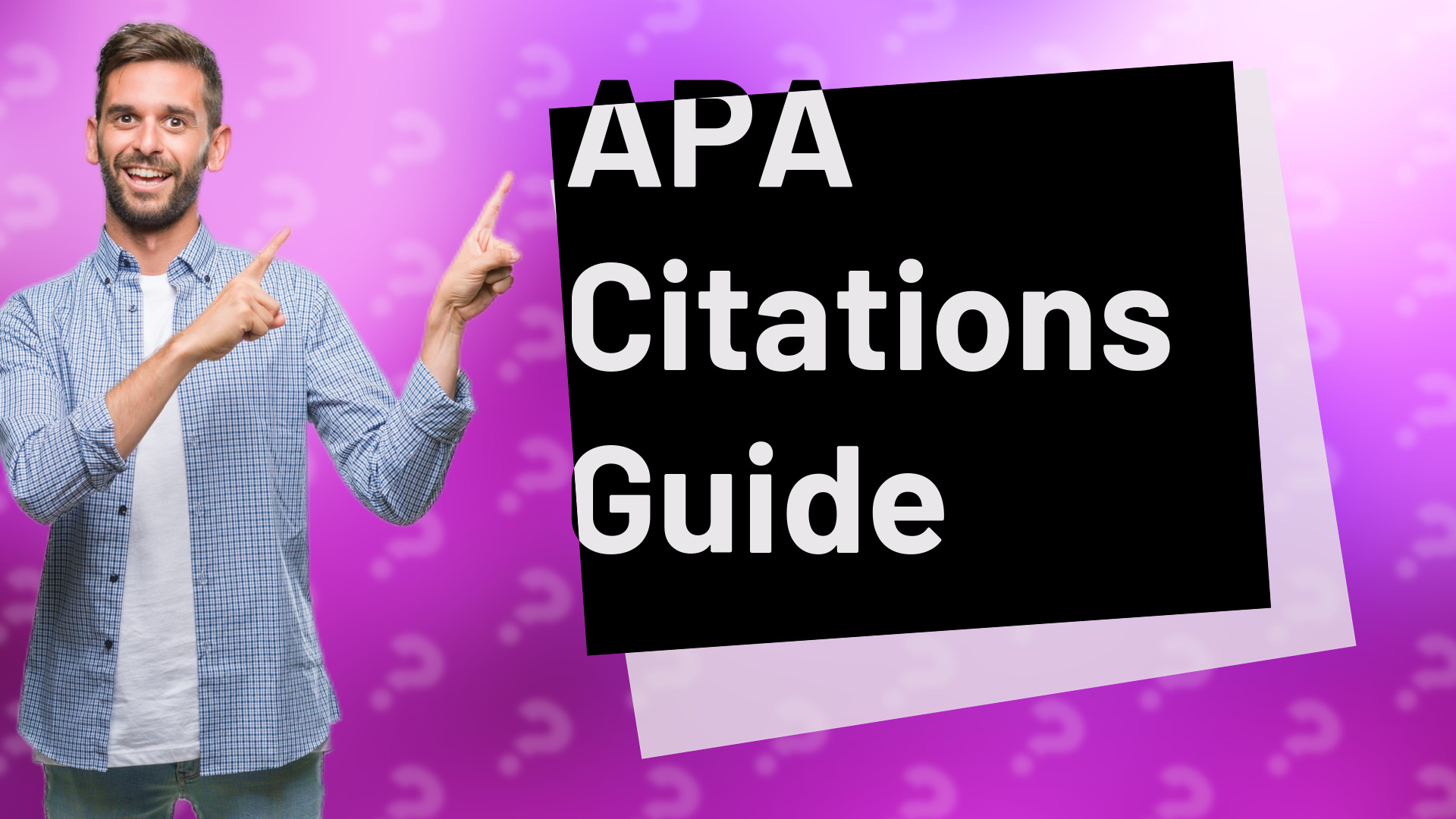 APA Citations Guide