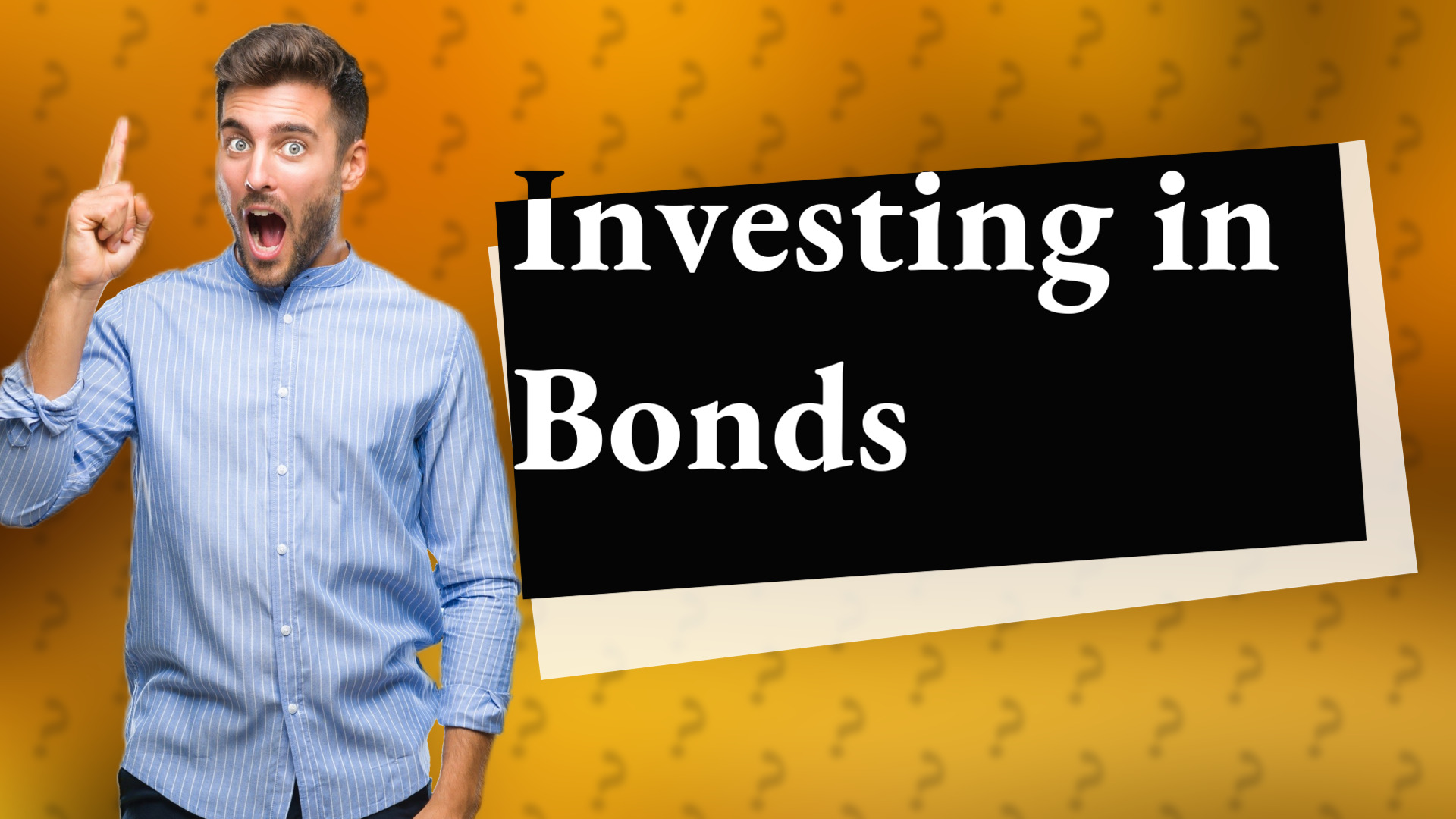 Investing in Bonds