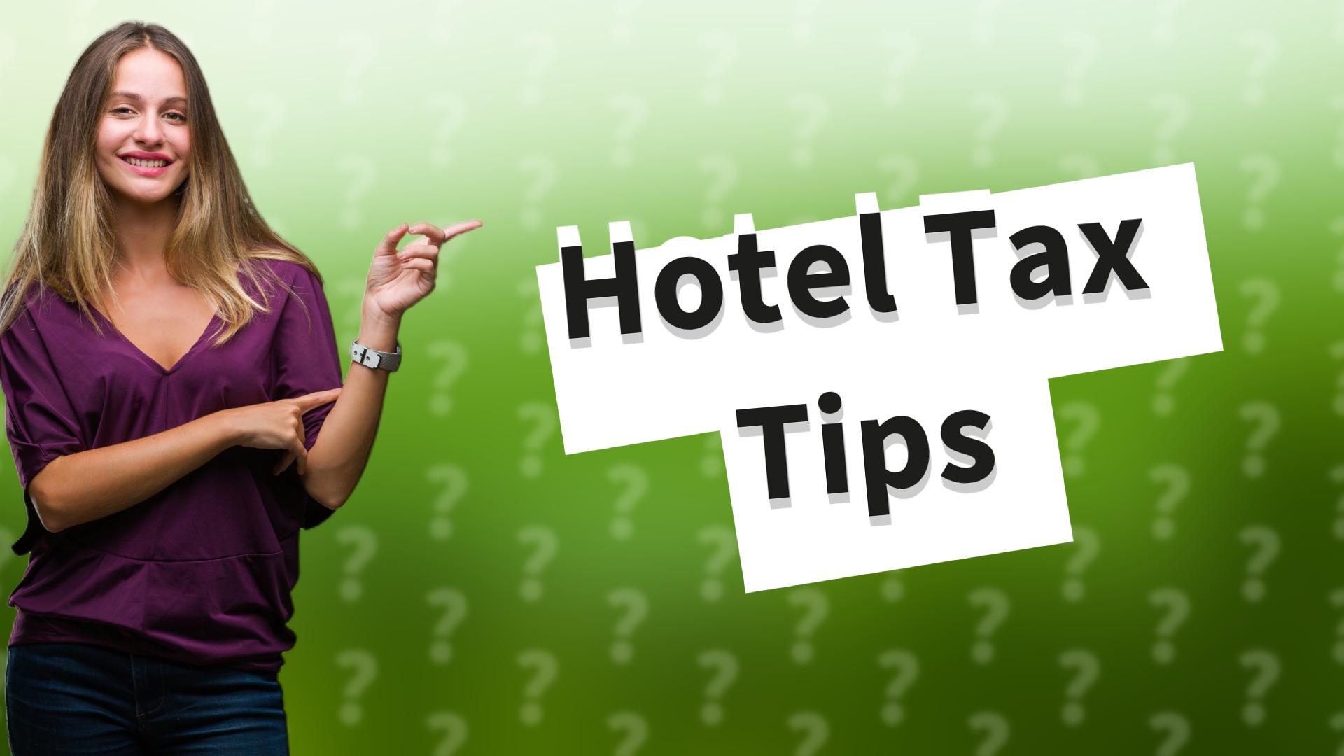 Hotel Tax Tips
