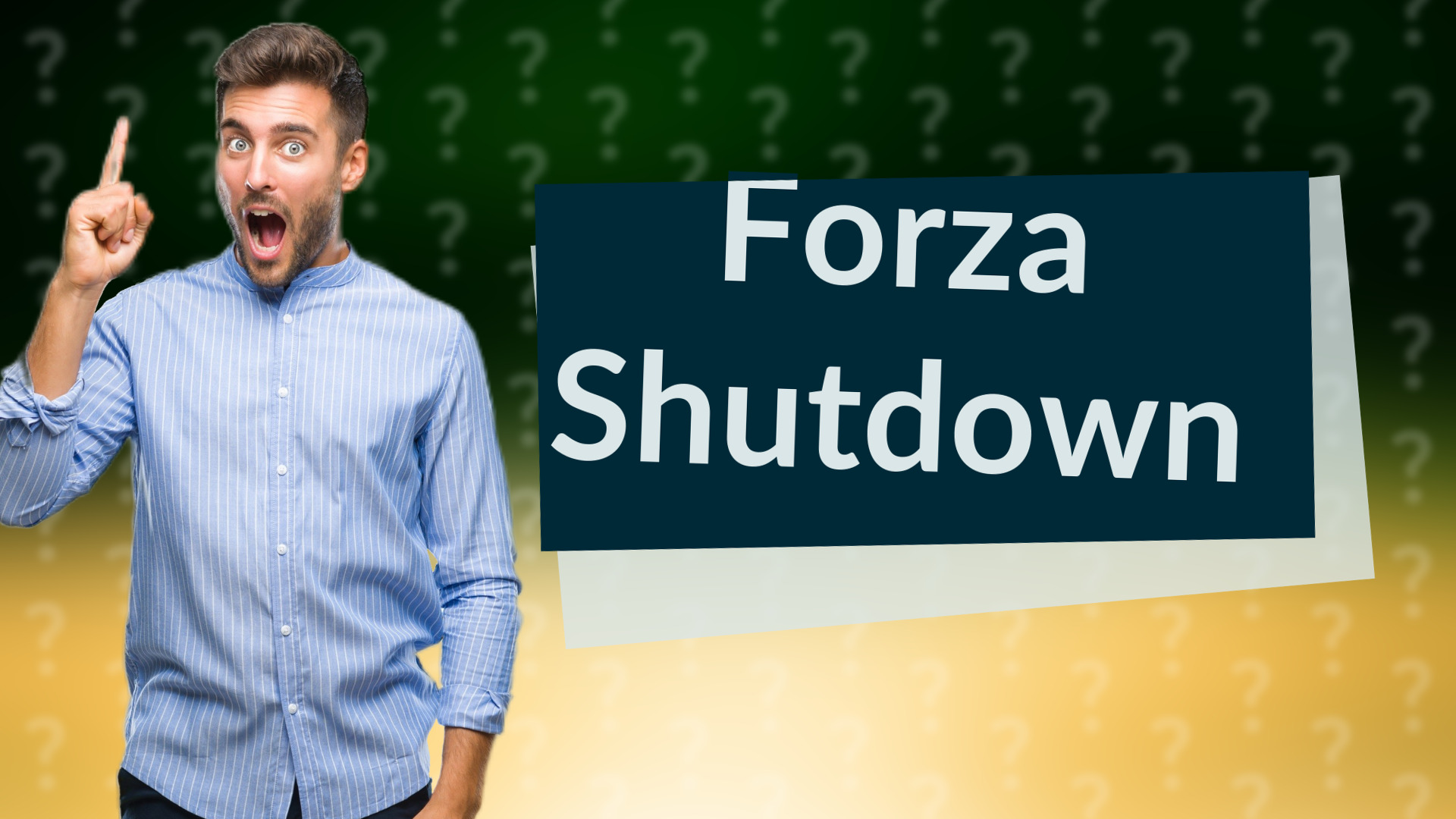 Forza Shutdown