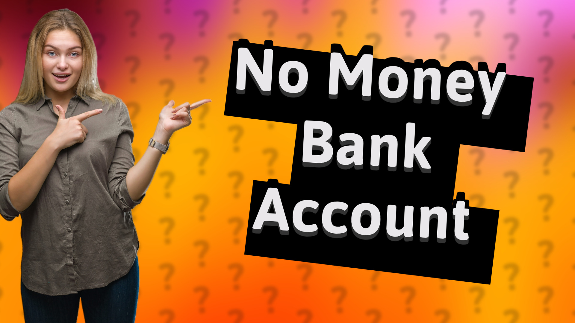 No Money Bank Account