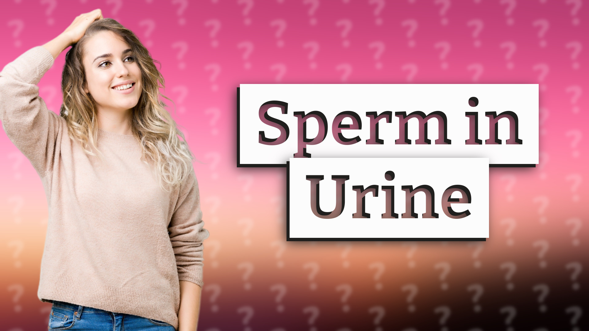 Sperm in Urine