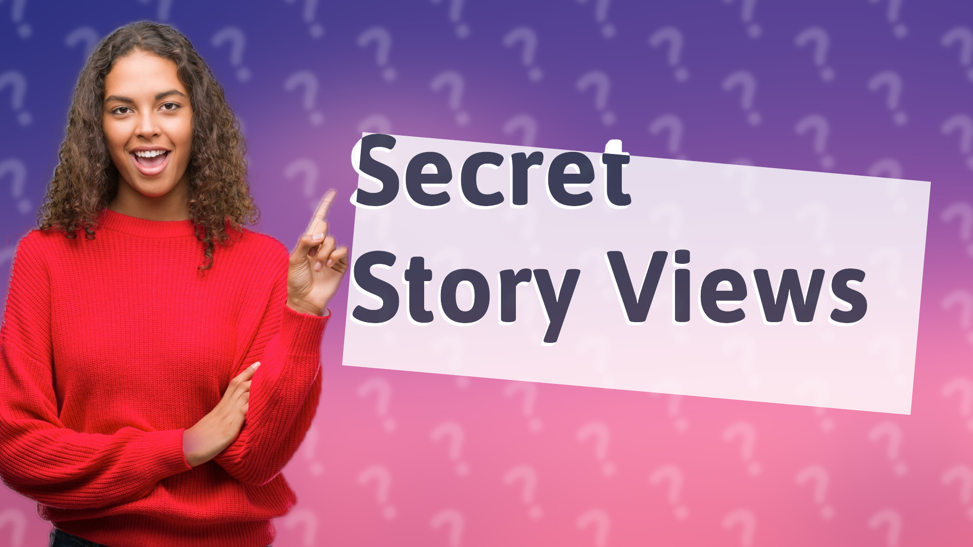 Secret Story Views