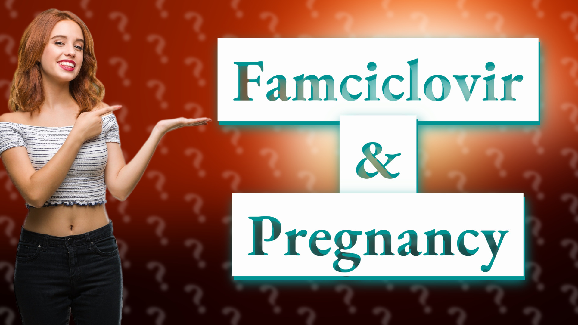 Famciclovir & Pregnancy