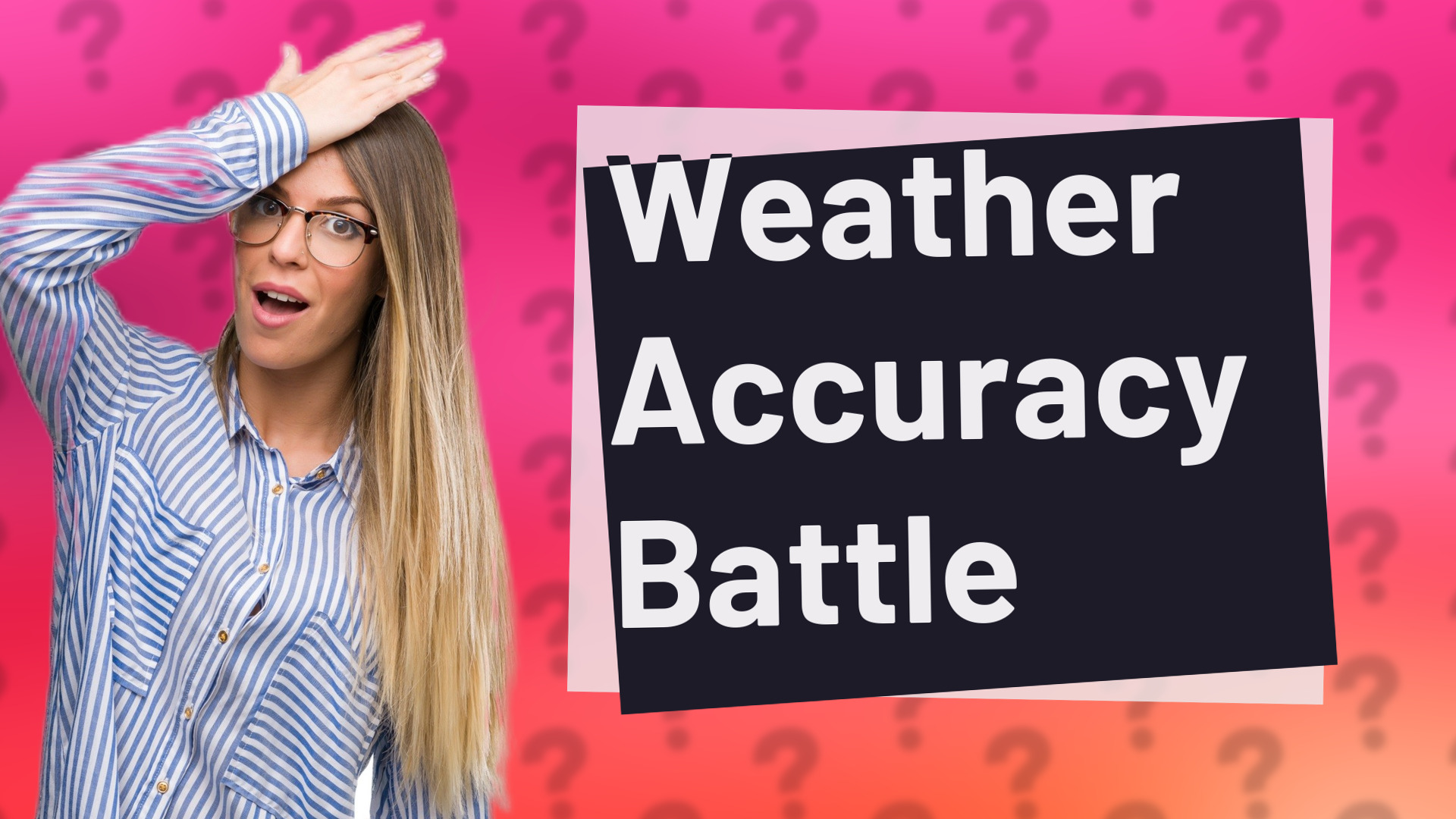 Weather Accuracy Battle