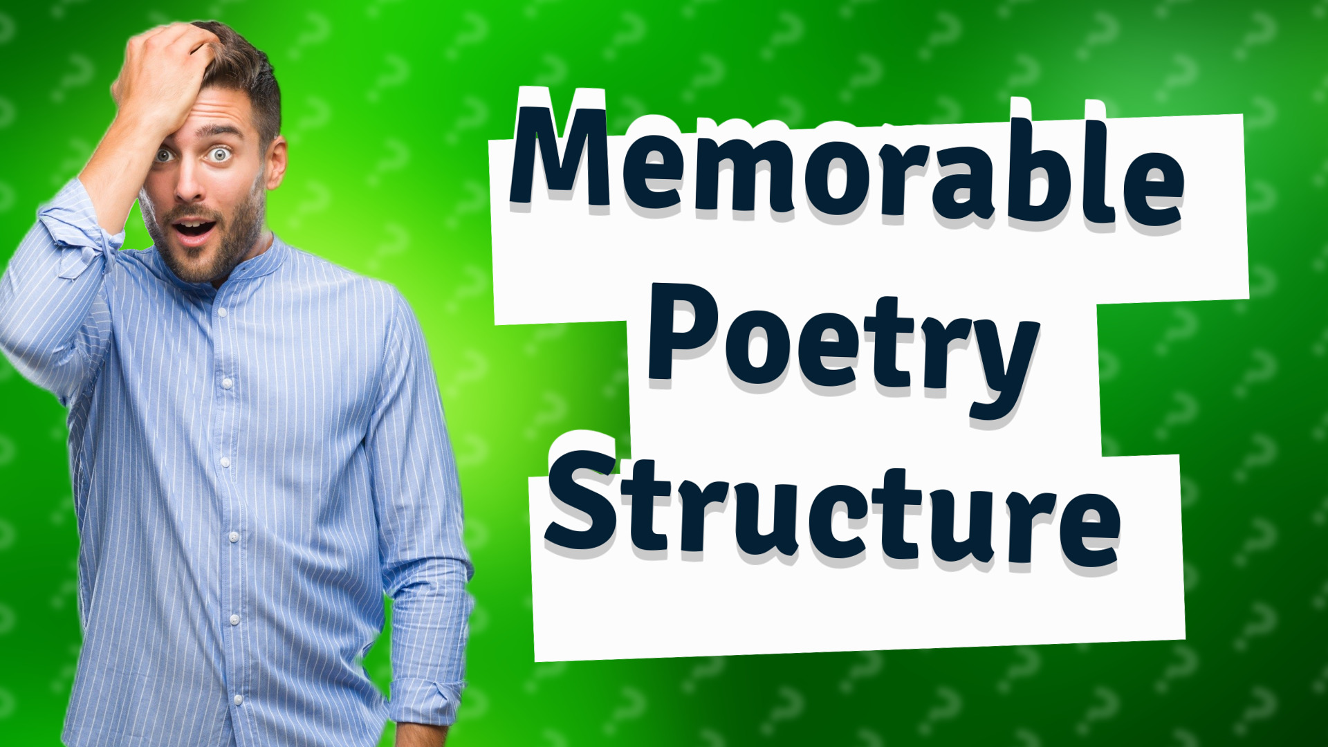 Memorable Poetry Structure