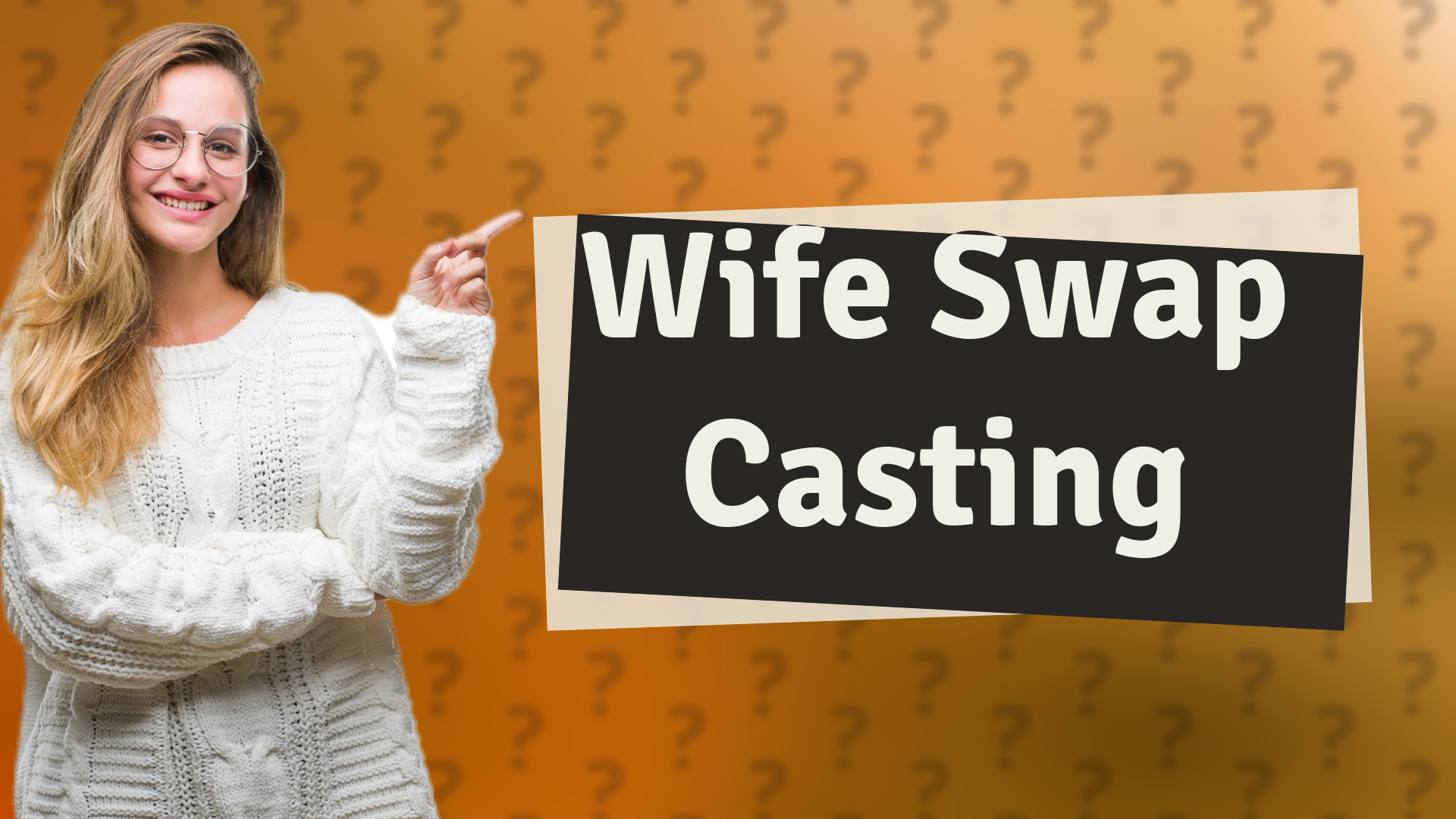 Wife Swap Casting