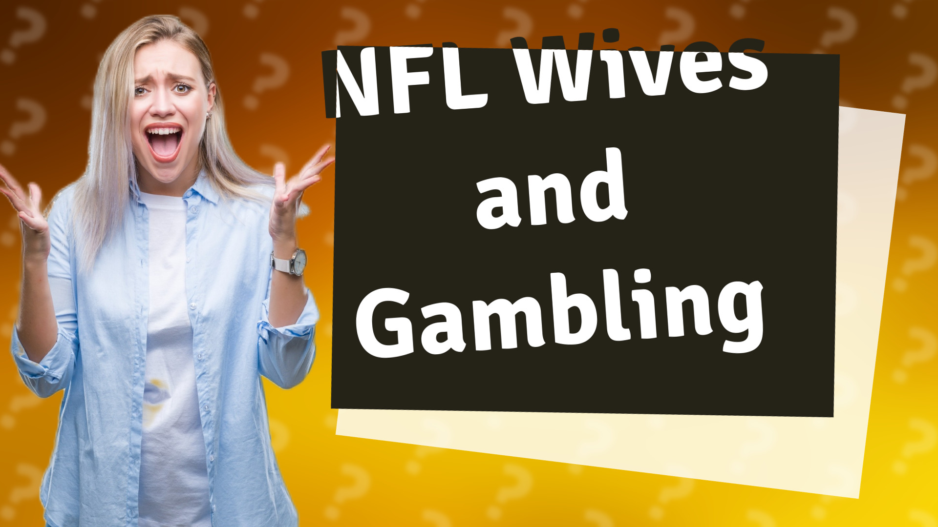 NFL Wives and Gambling