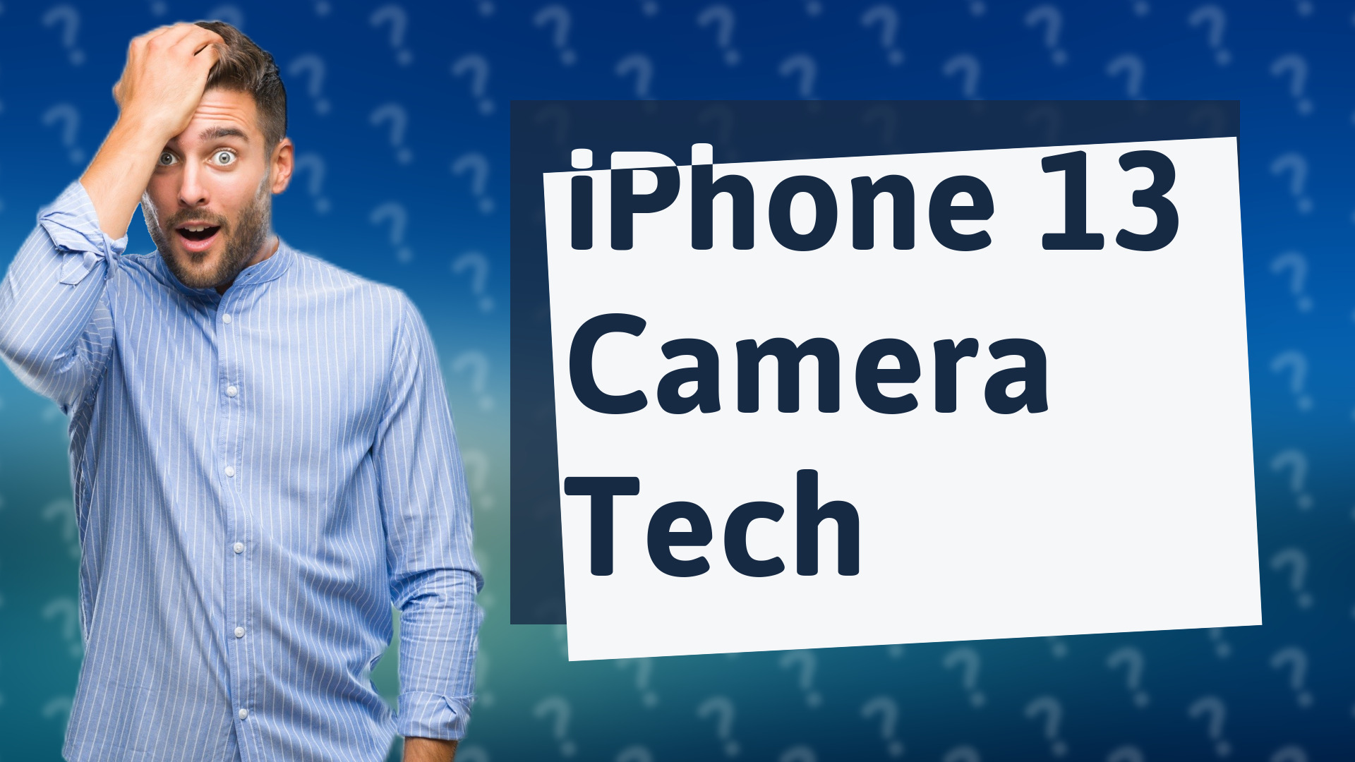 iPhone 13 Camera Tech