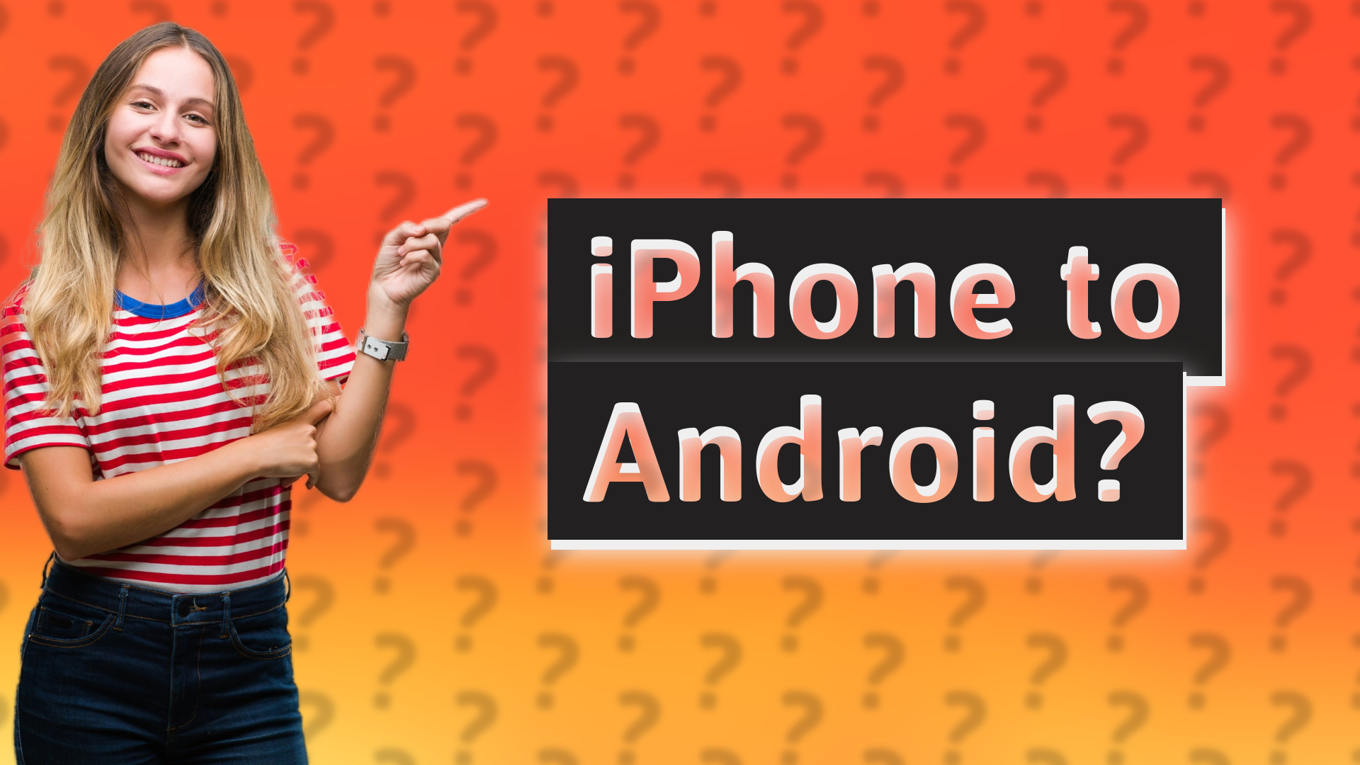 iPhone to Android?