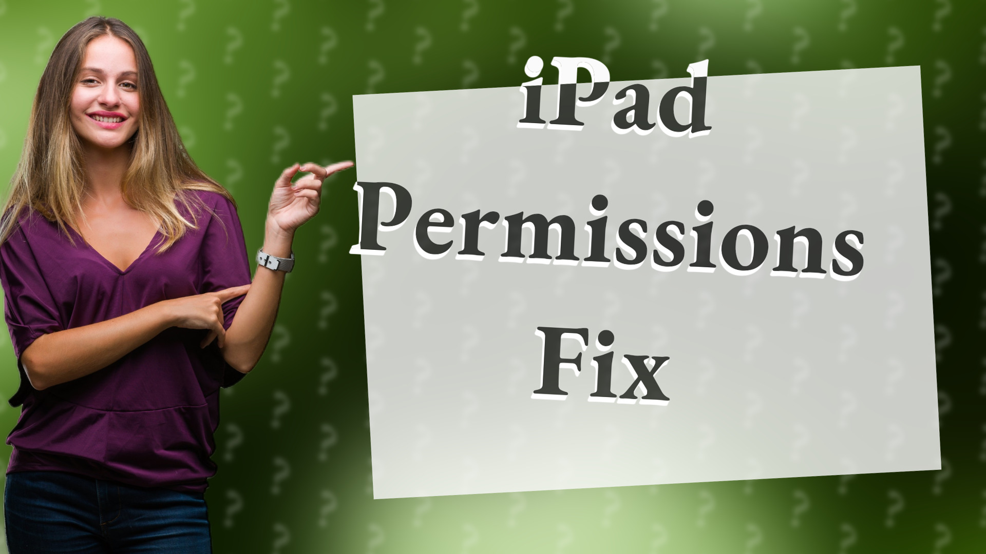 iPad Permissions Fix