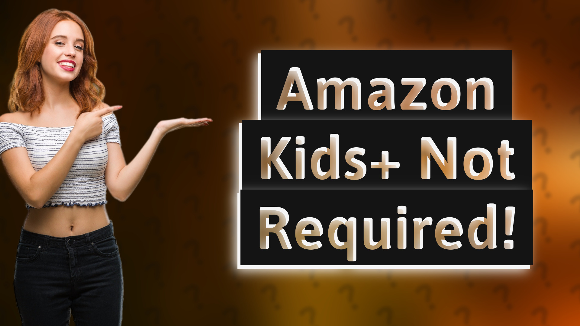 Amazon Kids+ Not Required!