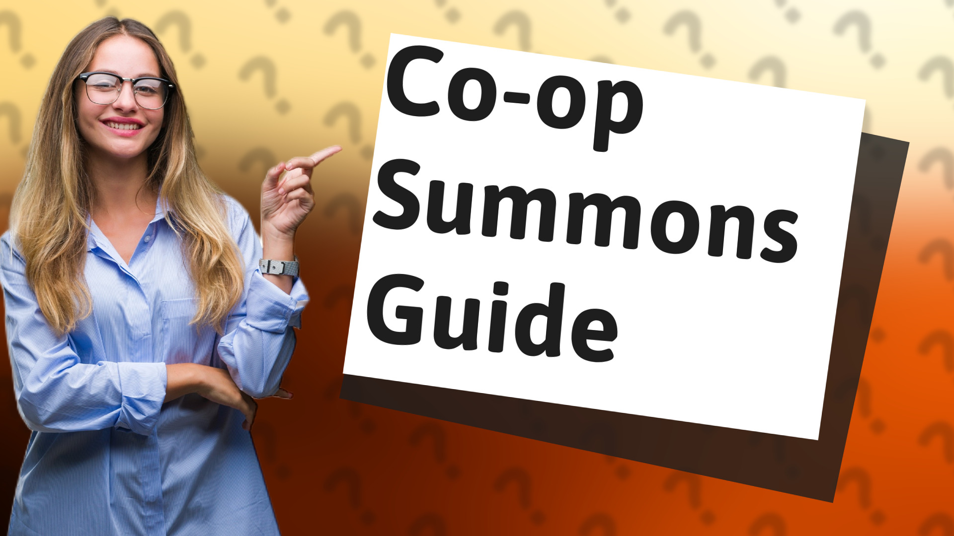 Co-op Summons Guide