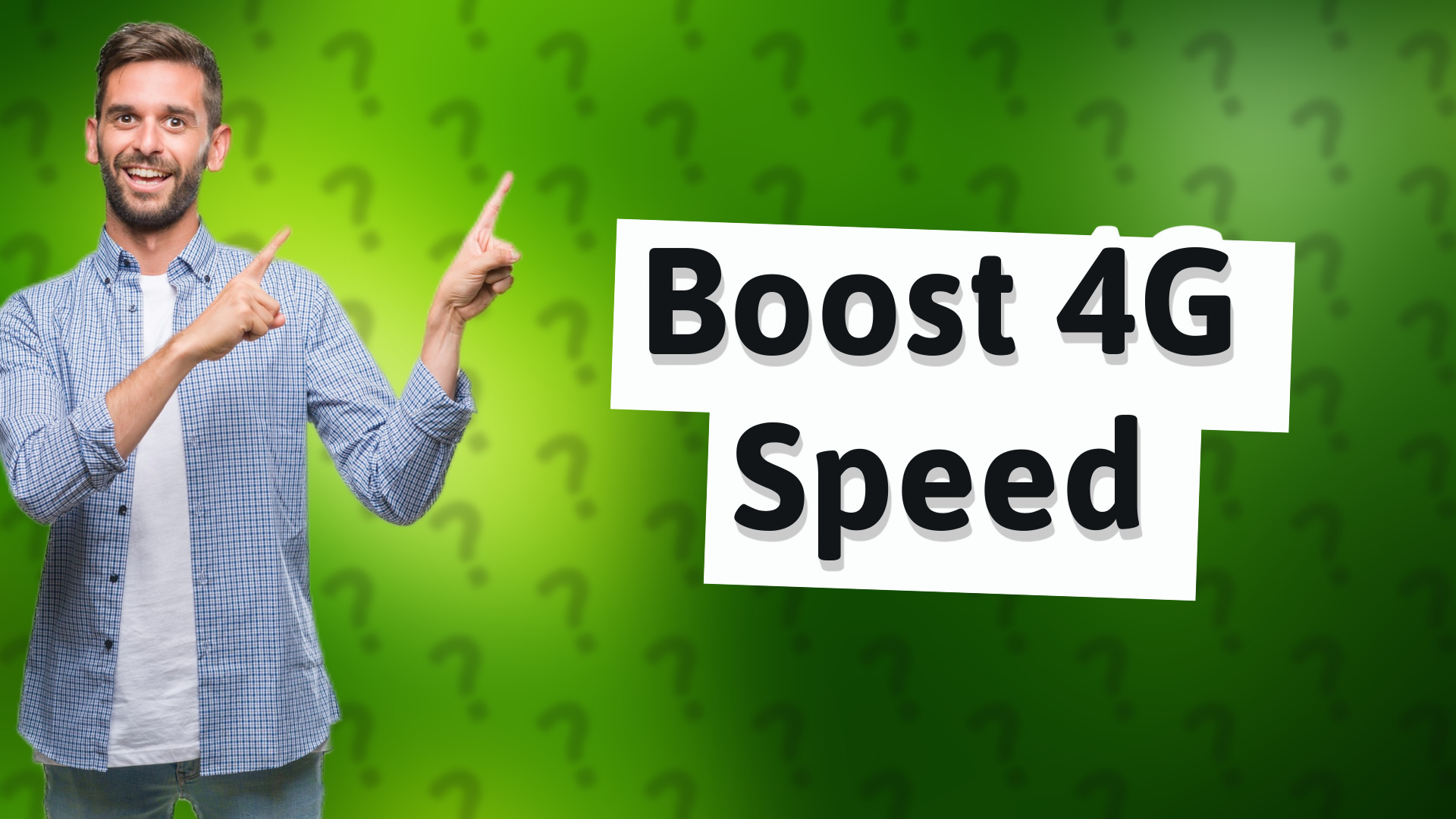 Boost 4G Speed