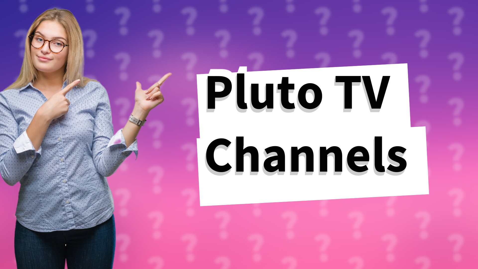 Pluto TV Channels
