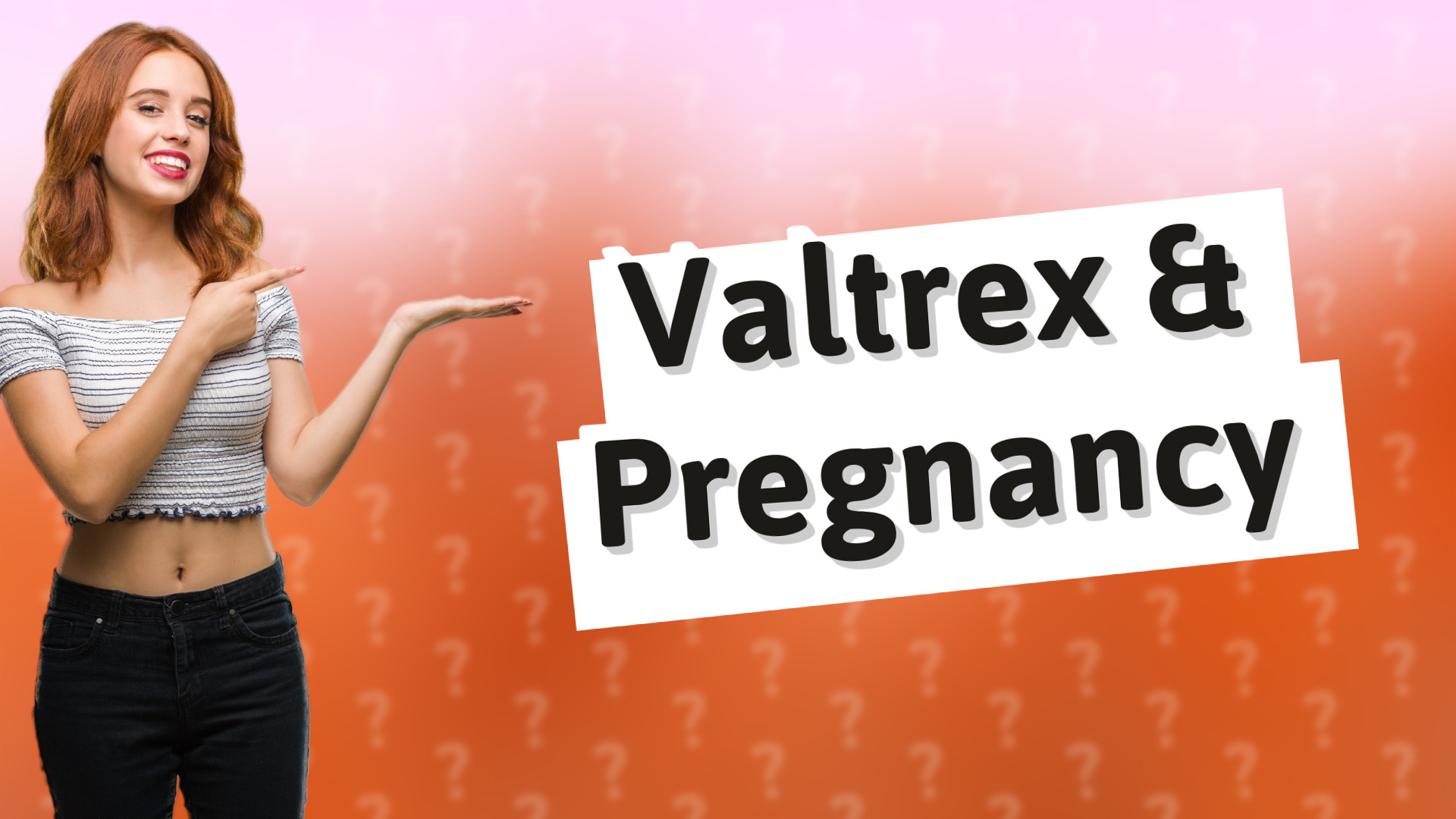 Valtrex & Pregnancy