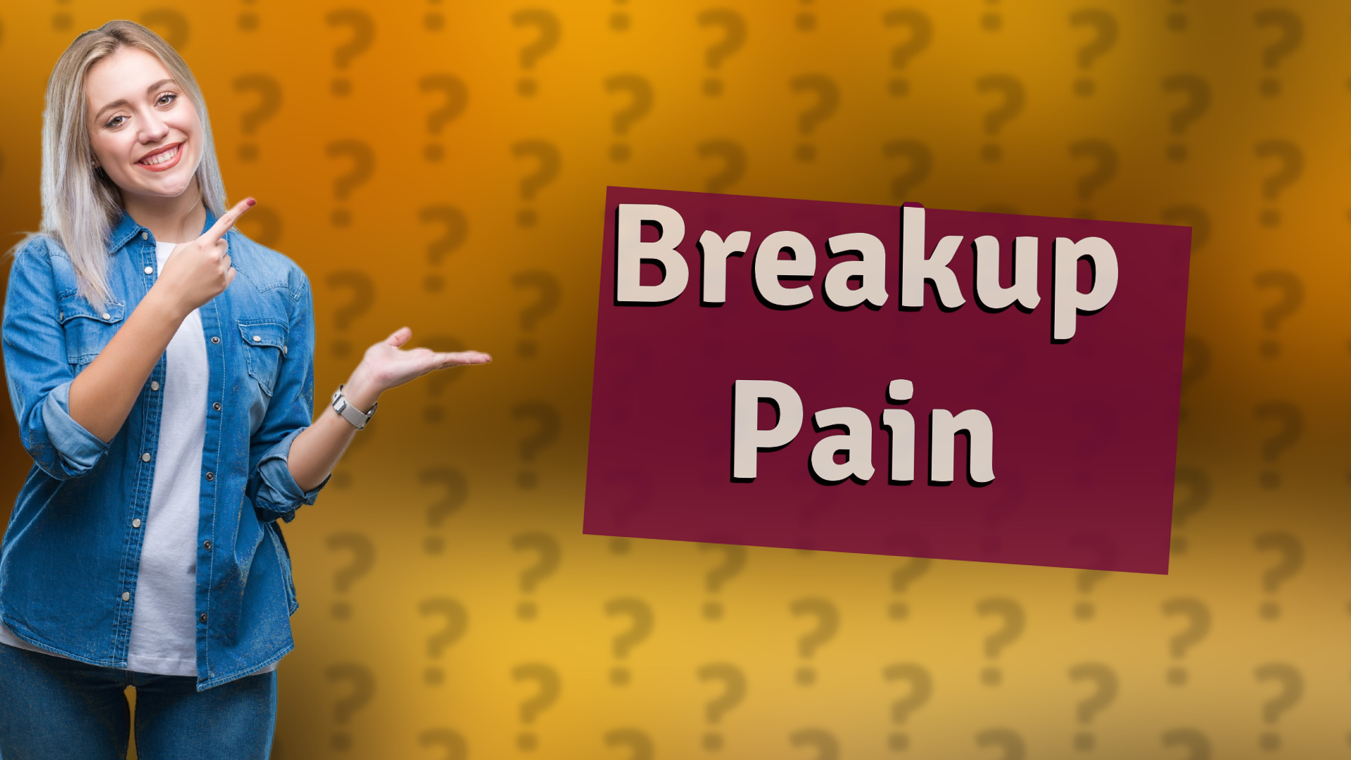 Breakup Pain
