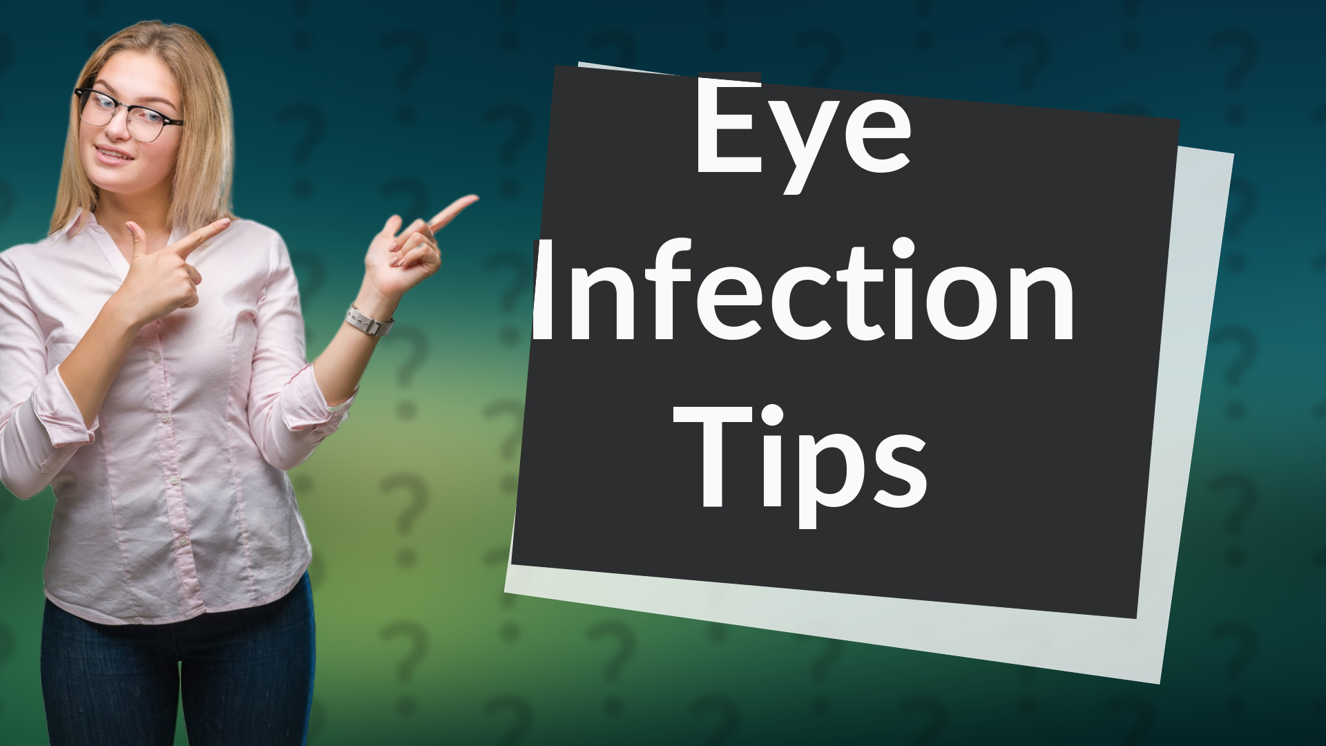 Eye Infection Tips