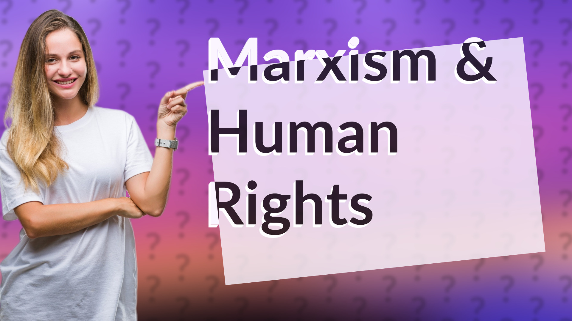 Marxism & Human Rights