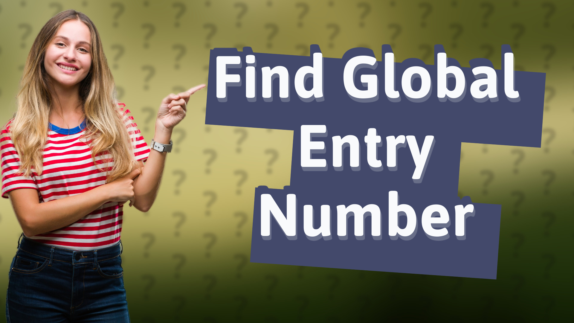 Find Global Entry Number