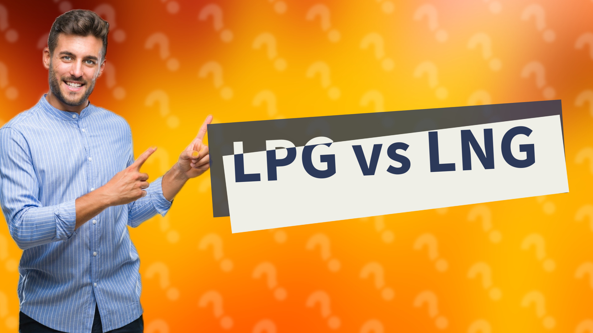 LPG vs LNG