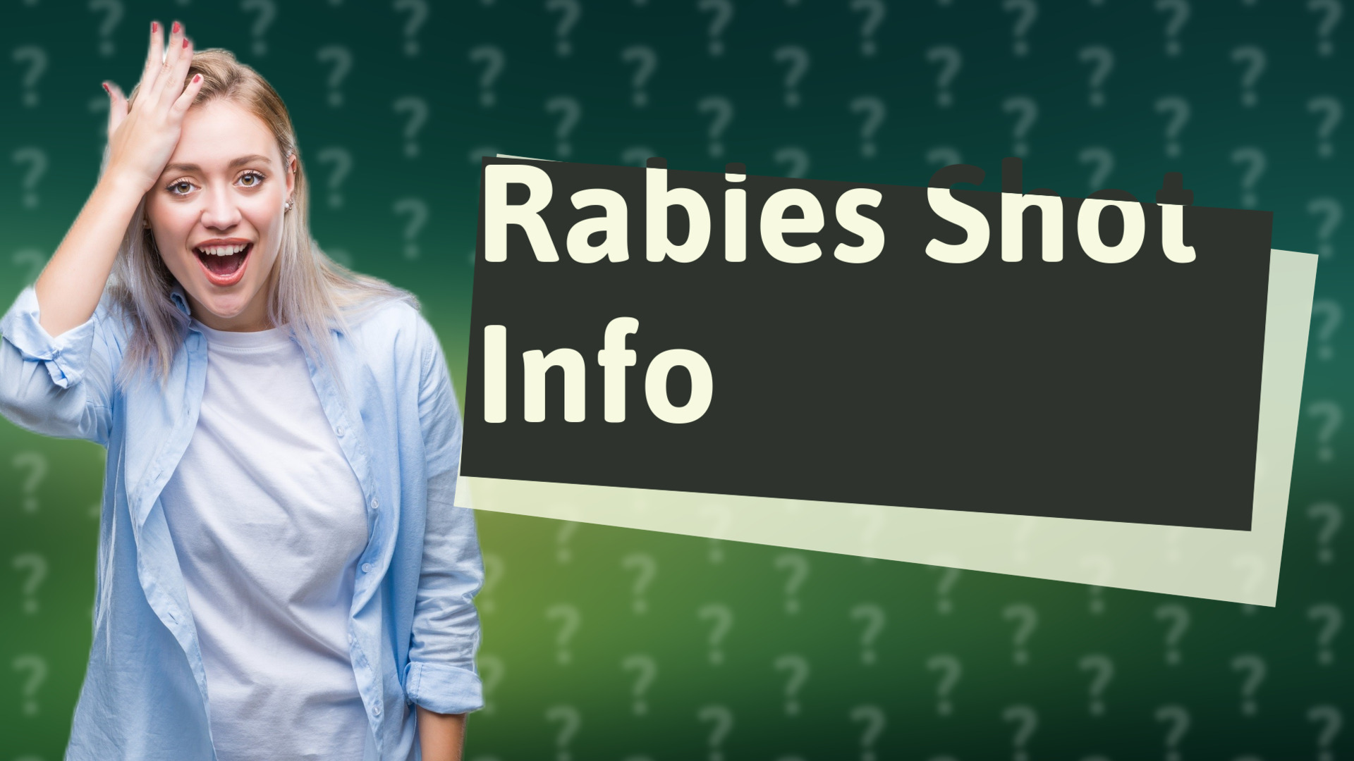 Rabies Shot Info