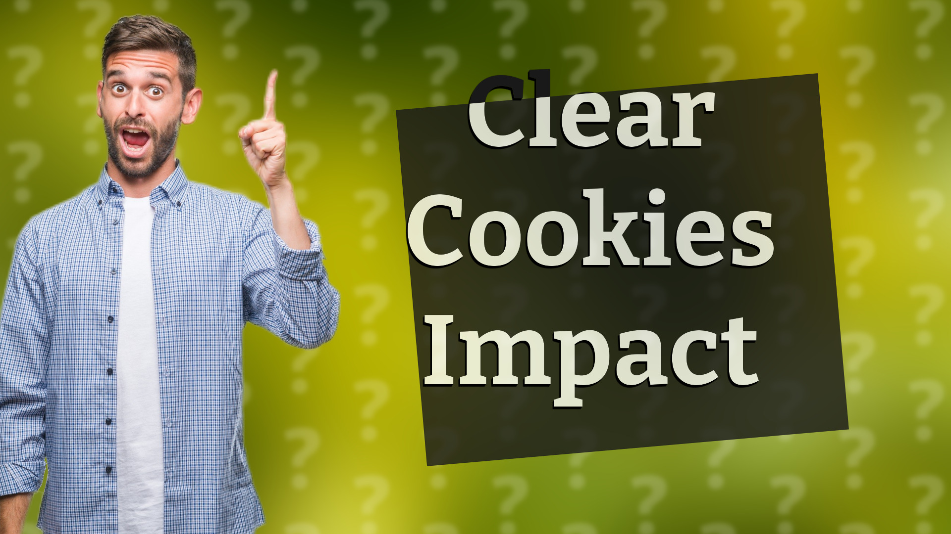 Clear Cookies Impact