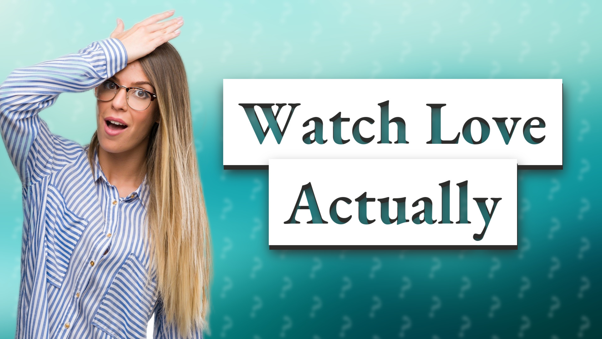 Watch Love Actually