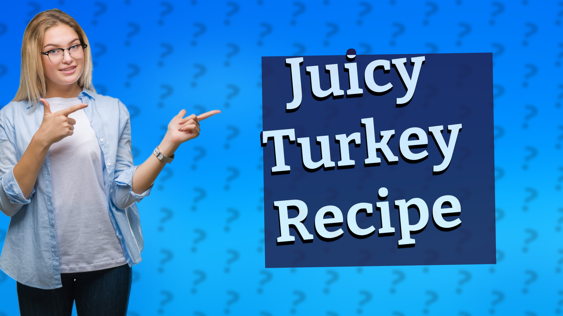 Juicy Turkey Recipe