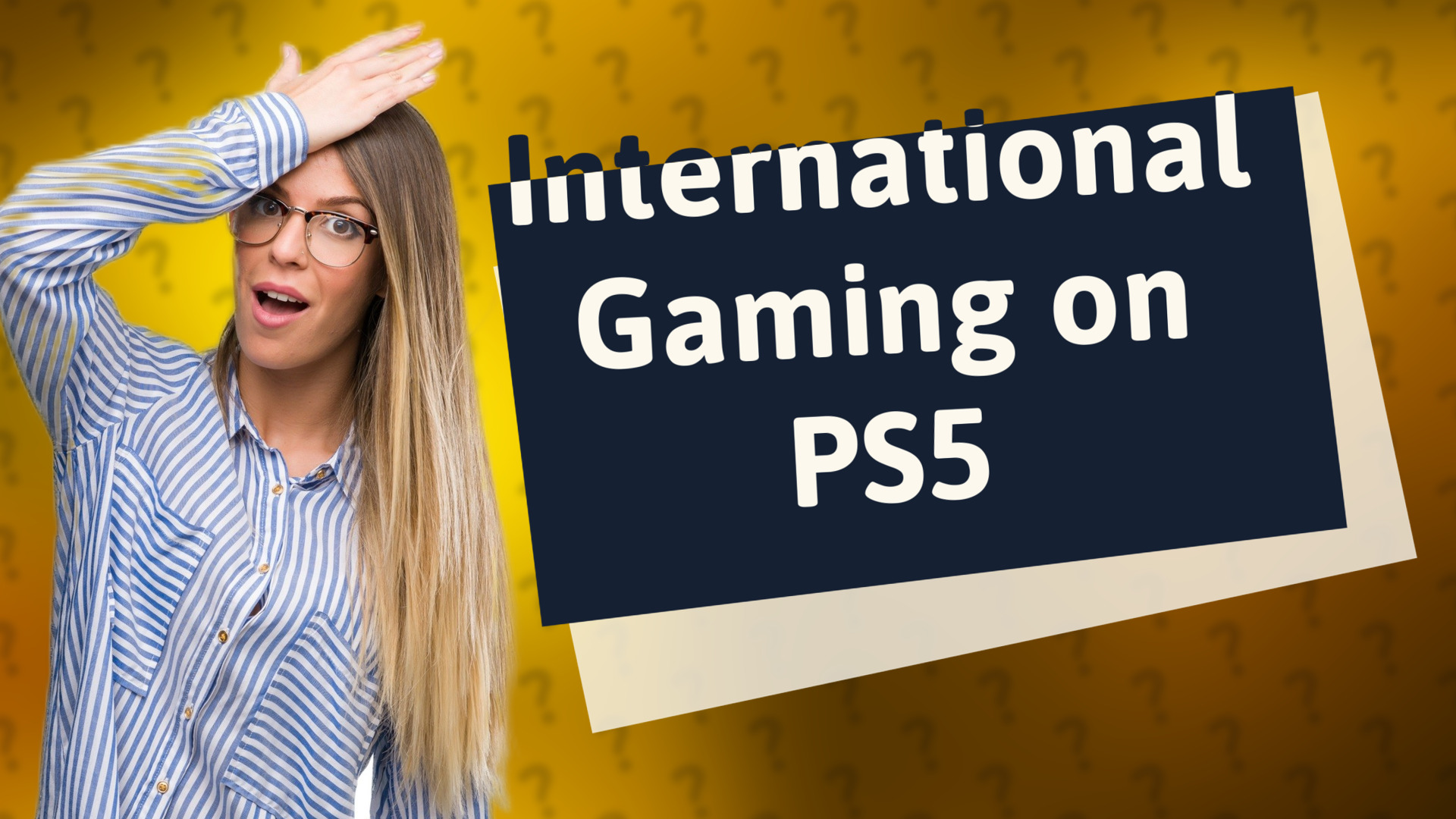 International Gaming on PS5